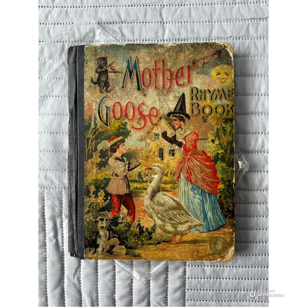 ANTIQUE - 1894 Copy of Mother Goose
